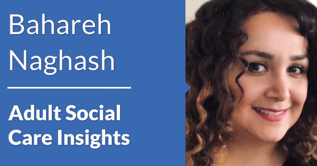 Adult Social Care Insights Bahareh Naghash WordPress